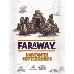 Habitantes subterráneos - Faraway