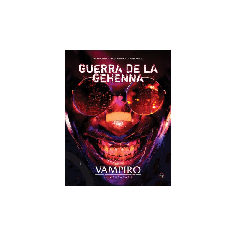 Guerra de la Gehenna - La Mascarada - Vampiro