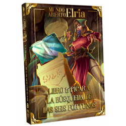 Libro 1: Pícara. La Búsqueda de las Seis Fortunas - Elria - Mundo Abierto
