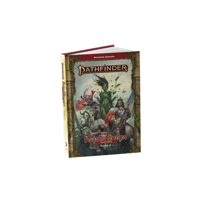Tomo 2 - Forjador de reyes - Pathfinder 2da. Edición