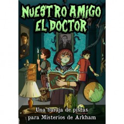Baraja de Pistas - Nuestro amigo el doctor - Misterios en Arkham