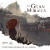 Contenido Adicional de la Campaña - La Gran Muralla (Miniaturas)