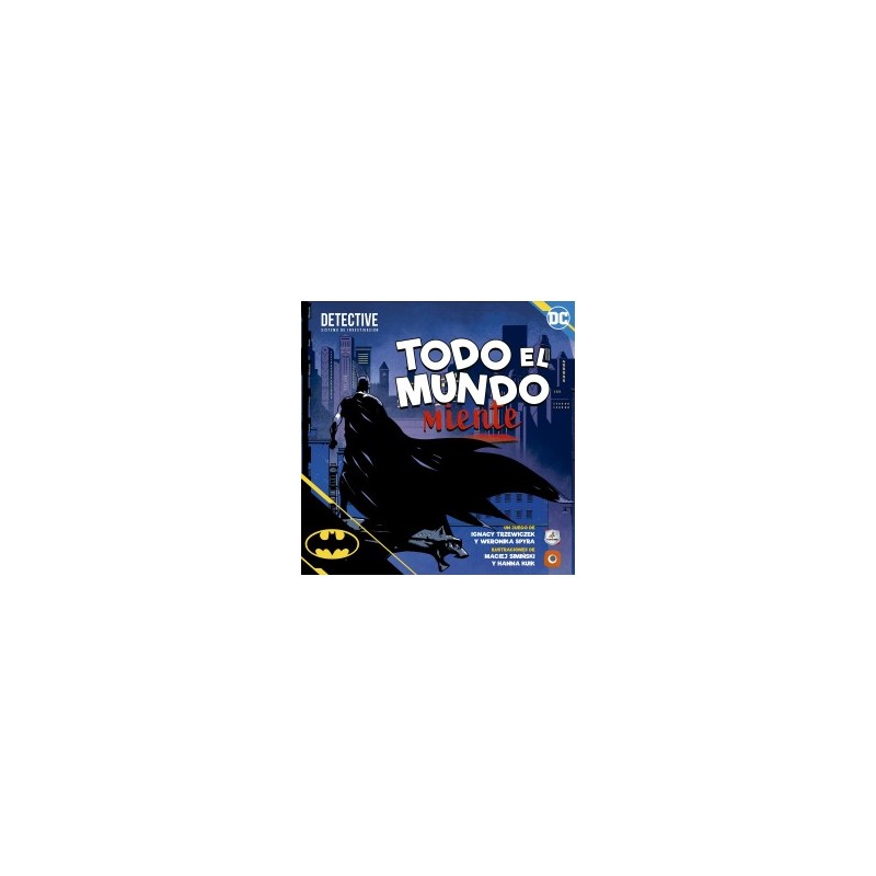 Todo el mundo miente