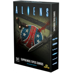 Aliens: Supremos Tipos Duros
