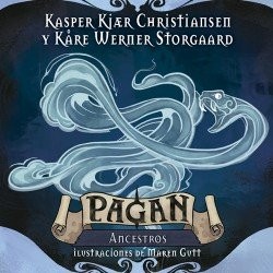 Ancestros - Pagan: El...